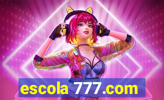 escola 777.com